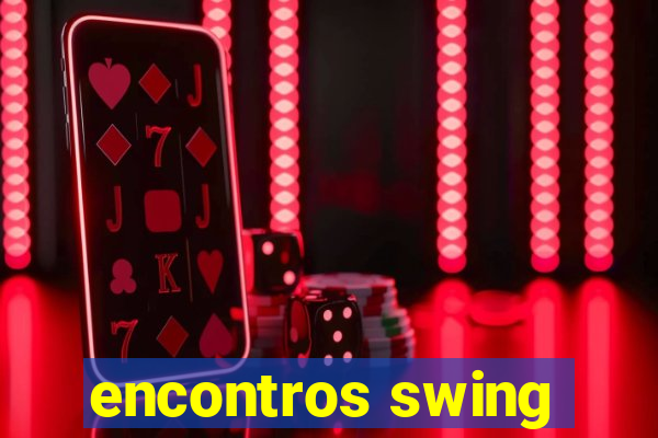 encontros swing