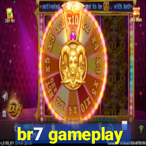 br7 gameplay