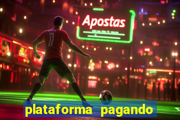plataforma pagando no cadastro fortune tiger