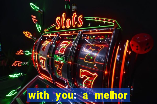 with you: a melhor amiga do quarterback pdf