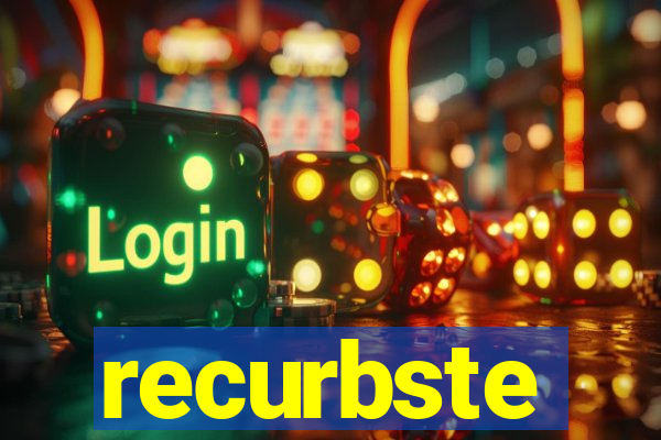 recurbste