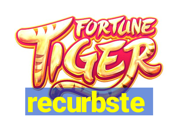 recurbste
