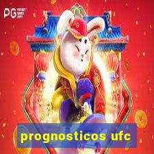 prognosticos ufc