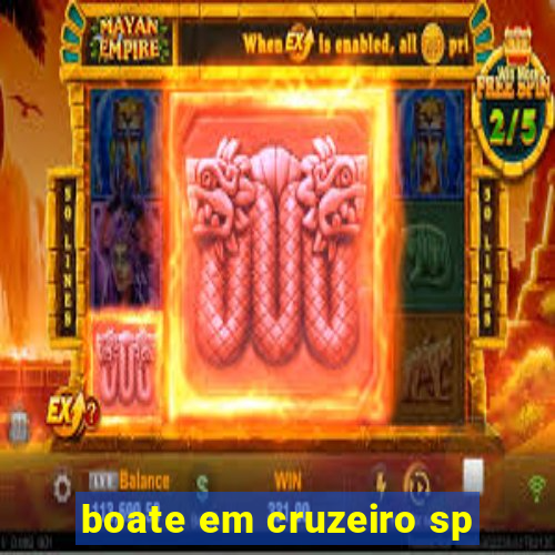 boate em cruzeiro sp