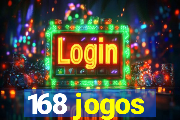 168 jogos