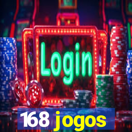 168 jogos