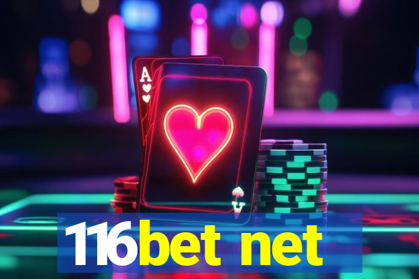 116bet net