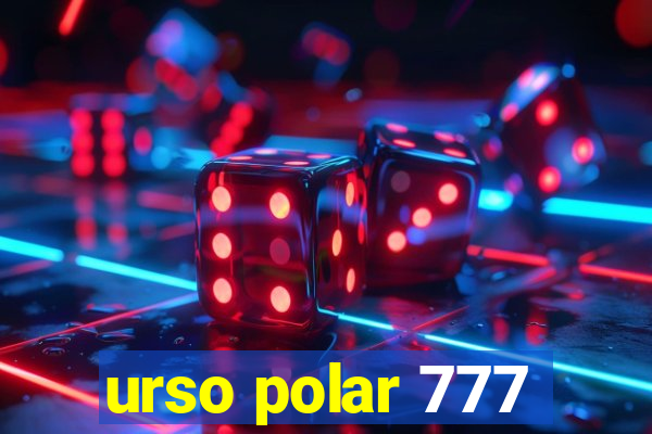 urso polar 777