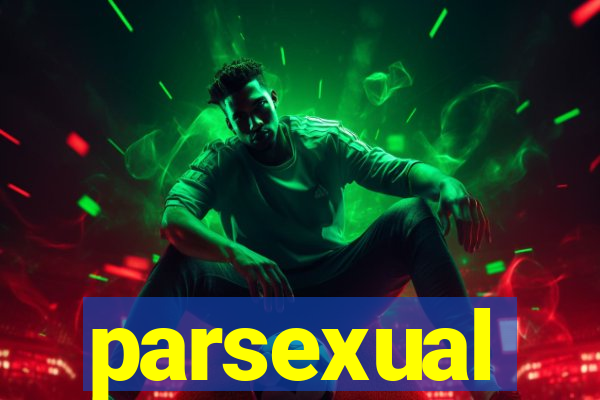 parsexual