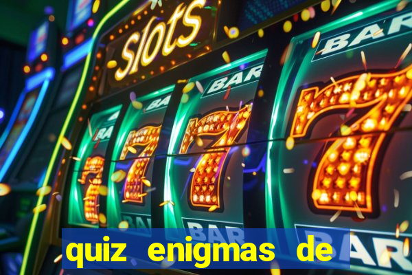quiz enigmas de detetive enigmas de detetive com resposta