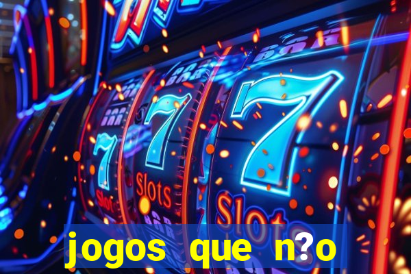 jogos que n?o precisa depositar para sacar