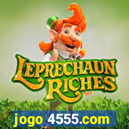 jogo 4555.com