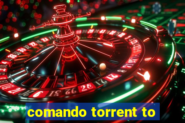 comando torrent to