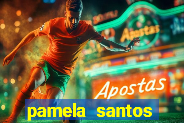 pamela santos garota de programa