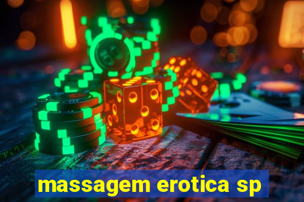 massagem erotica sp