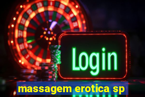 massagem erotica sp
