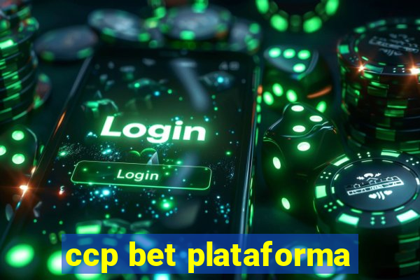 ccp bet plataforma