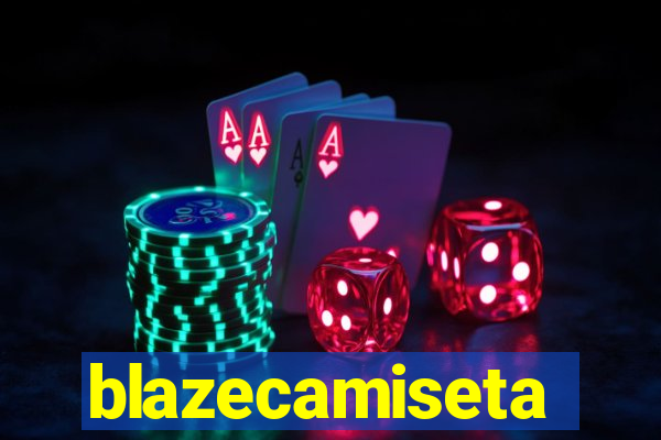 blazecamiseta