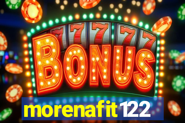 morenafit122
