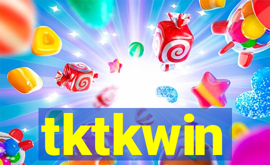 tktkwin