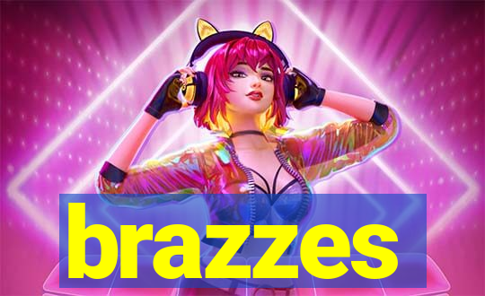 brazzes