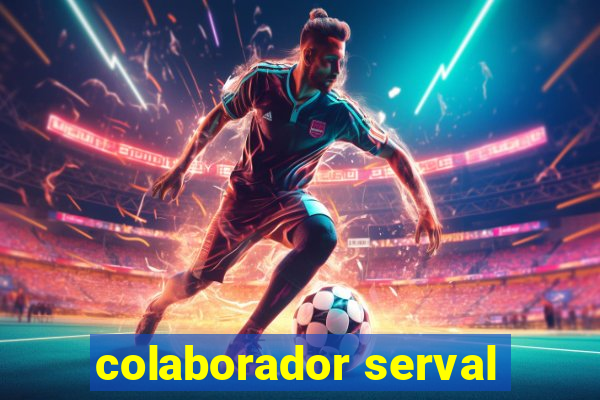 colaborador serval