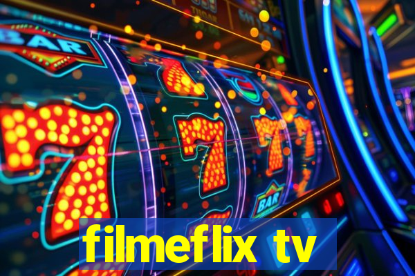filmeflix tv