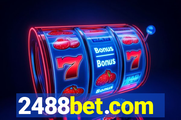 2488bet.com