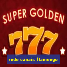 rede canais flamengo
