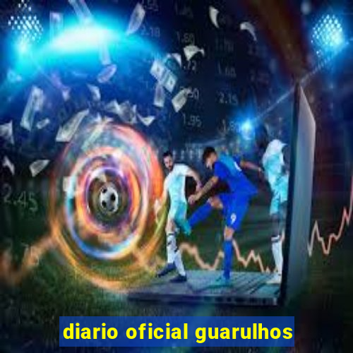 diario oficial guarulhos