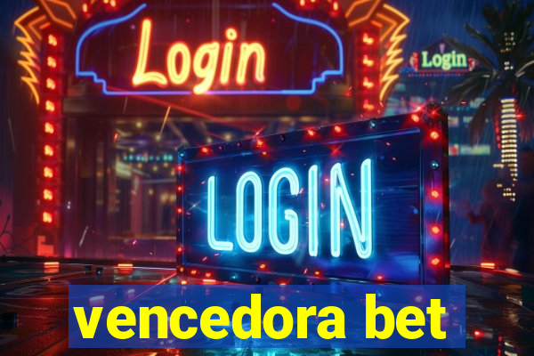 vencedora bet