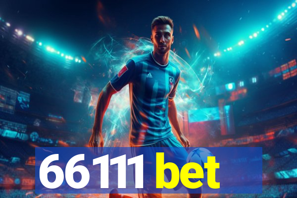 66111 bet
