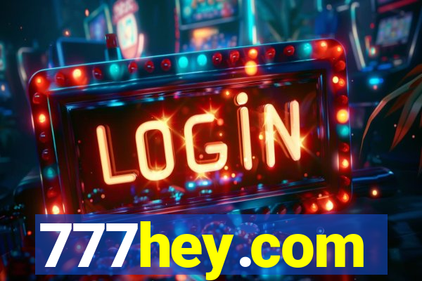 777hey.com