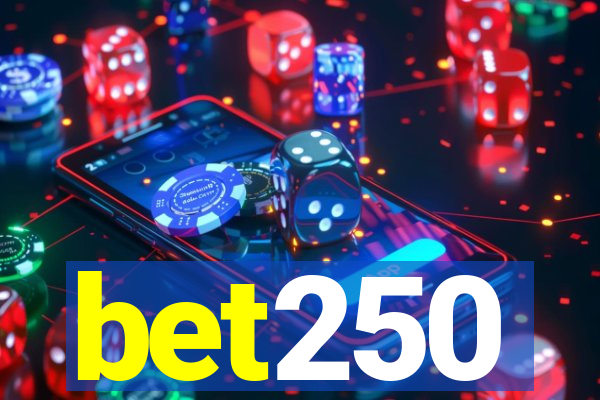 bet250