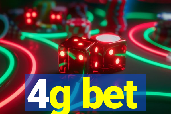 4g bet