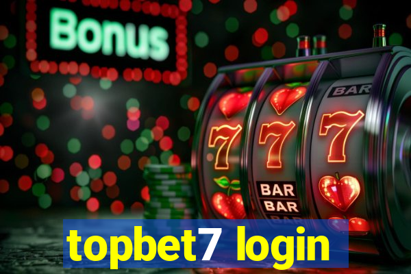 topbet7 login