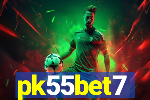 pk55bet7