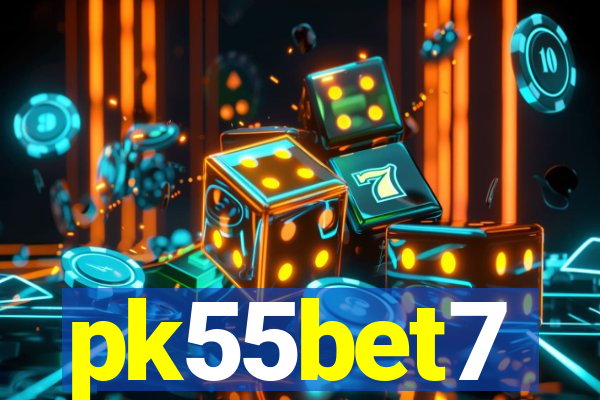 pk55bet7