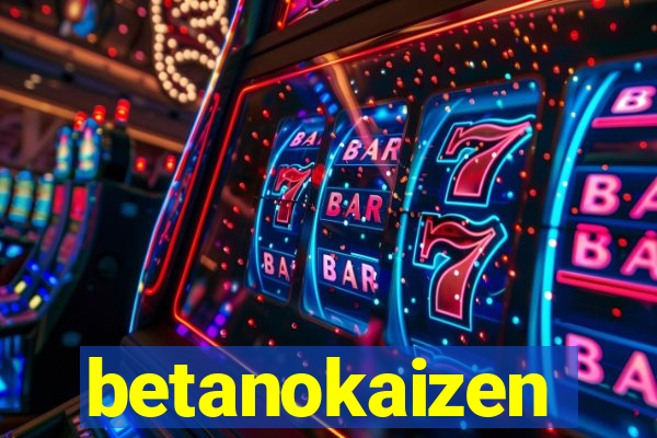 betanokaizen