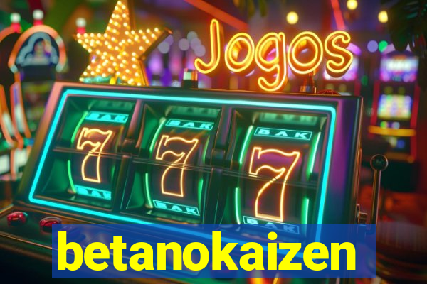 betanokaizen