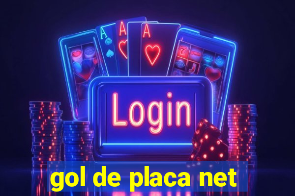 gol de placa net