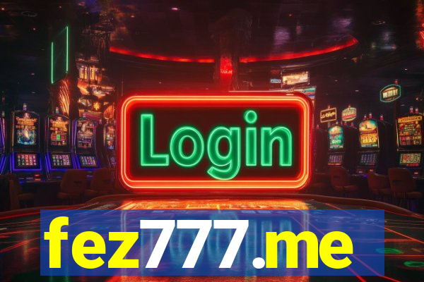 fez777.me