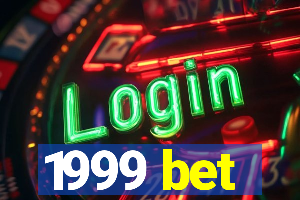 1999 bet