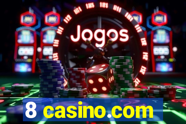 8 casino.com