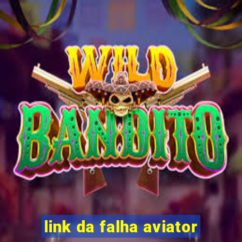 link da falha aviator