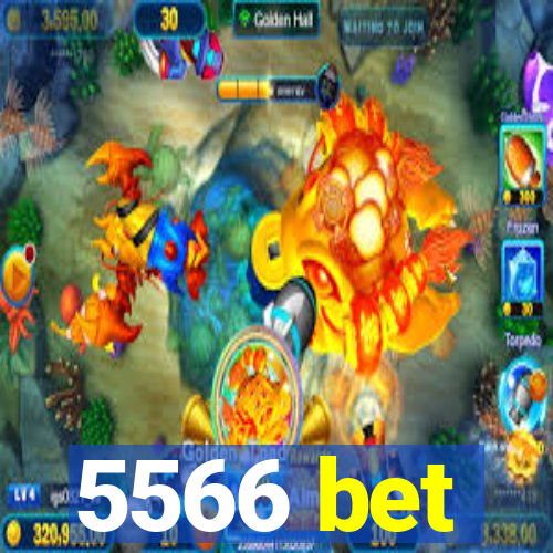 5566 bet