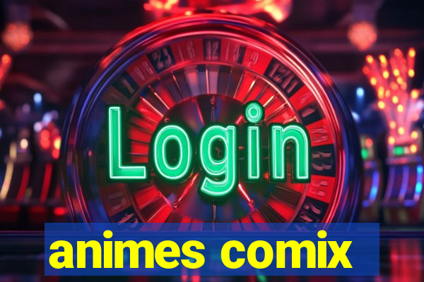 animes comix