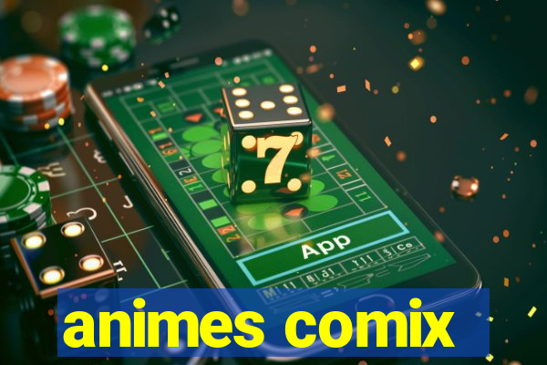 animes comix