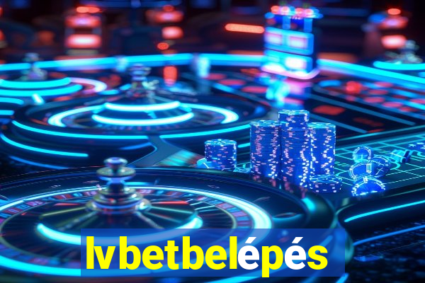 lvbetbelépés