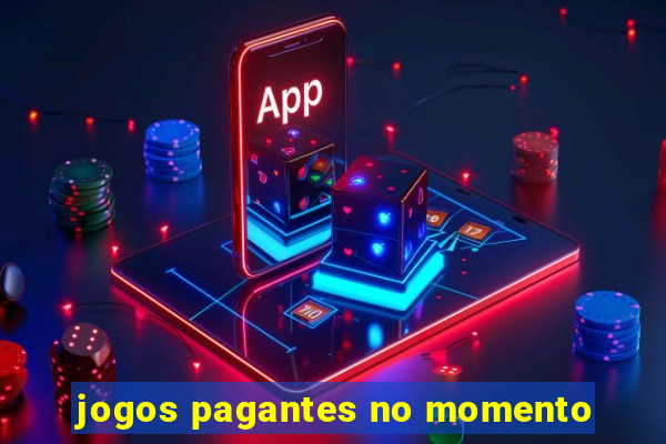 jogos pagantes no momento